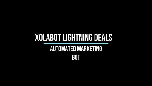 XolaBot Lightning Deals – Xola